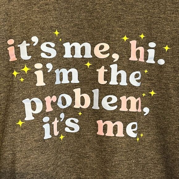 Women’s Dark Gray Short Sleeve Tshirt It’s Me Hi, I’m the problem it’s me size L - Picture 3 of 4